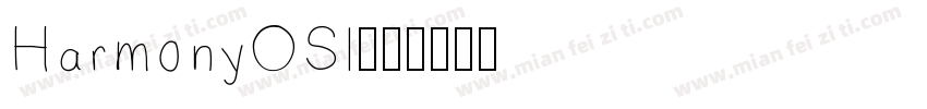 HarmonyOSl字体转换