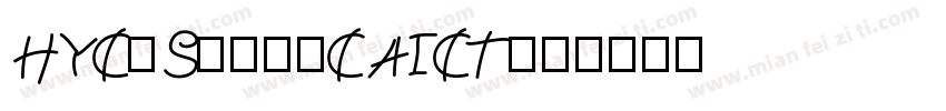 HYCuSong-CAICT字体转换