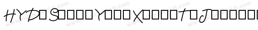 HYDiShengYingXiongTiJ字体转换