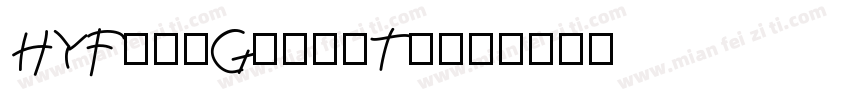 HYFengGukaiTi字体转换