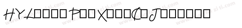HYLiangPinXianCuJ字体转换