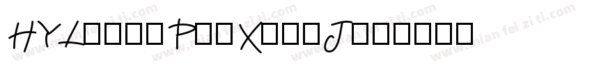 HYLiangPinXianJ字体转换