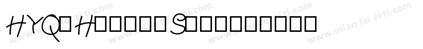 HYQiHei-60Sttf字体转换