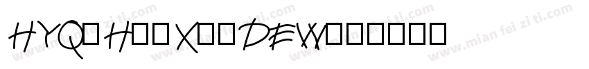 HYQiHeiX1-DEW字体转换