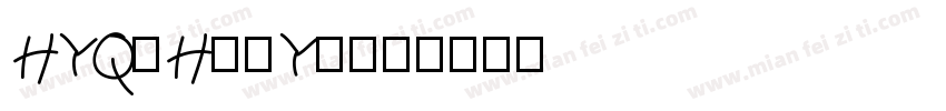 HYQiHeiY2字体转换