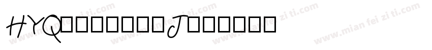 HYQihei-95J字体转换