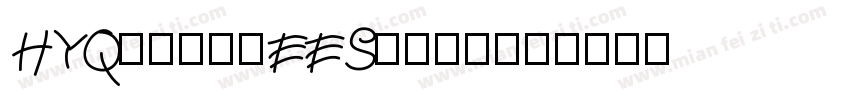 HYQihei-EES字体下载字体转换