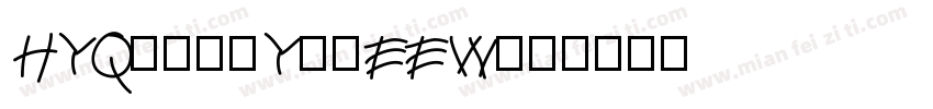 HYQiheiY3-EEW字体转换
