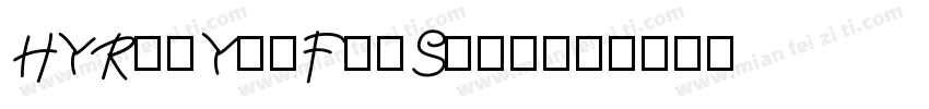 HYRuiYunFeiSong字体转换
