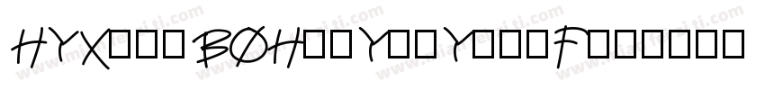 HYXiaoBOHuaYueYuanF字体转换
