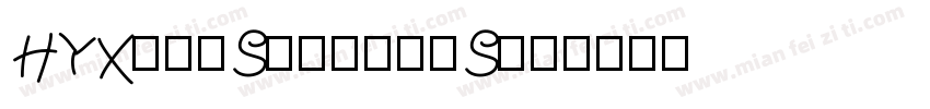 HYXuanSong-35S字体转换