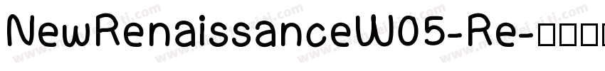 NewRenaissanceW05-Re字体转换