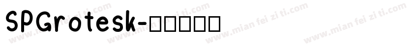 SPGrotesk字体转换
