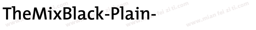 TheMixBlack-Plain字体转换