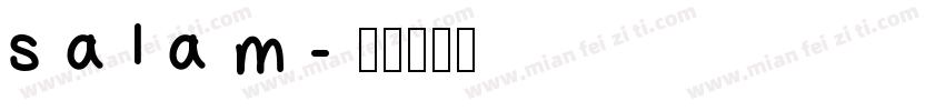 salam字体转换
