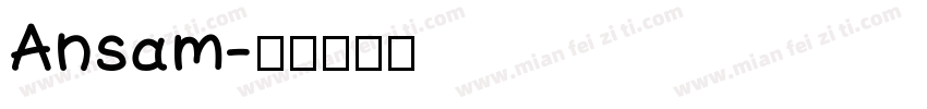 Ansam字体转换