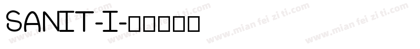 SANIT-I字体转换