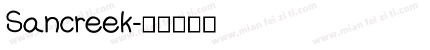 Sancreek字体转换