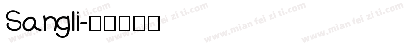 Sangli字体转换