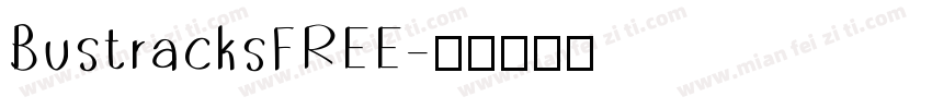 BustracksFREE字体转换