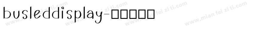 busleddisplay字体转换