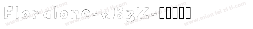 Floralone-wB3Z字体转换