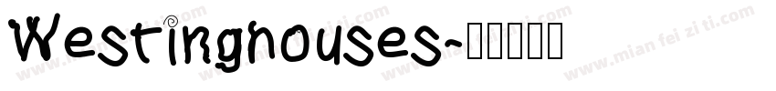 Westinghouses字体转换