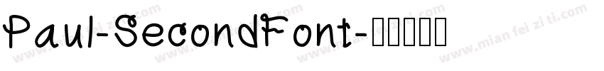 Paul-SecondFont字体转换