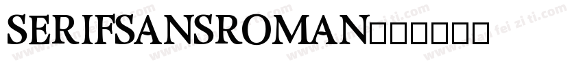 SerifSansRoman字体转换