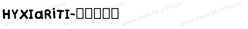 HYXIaRiTI字体转换