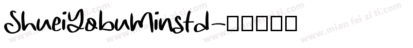 ShueiYobuMinstd字体转换