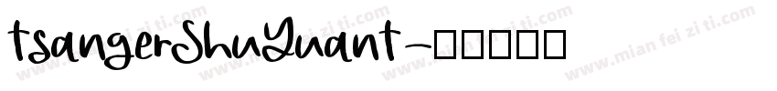 TsangerShuYuanT字体转换