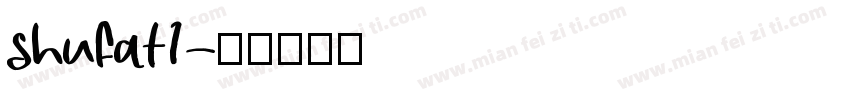 shufat1字体转换