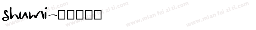 shumi字体转换