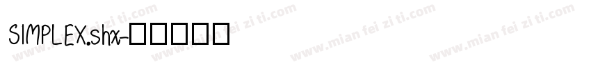 SIMPLEX.shx字体转换