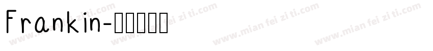 Frankin字体转换