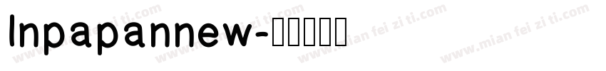 Inpapannew字体转换