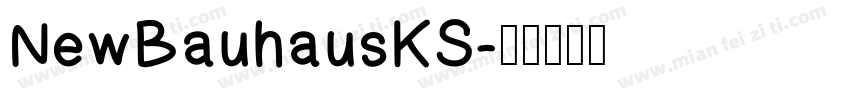 NewBauhausKS字体转换
