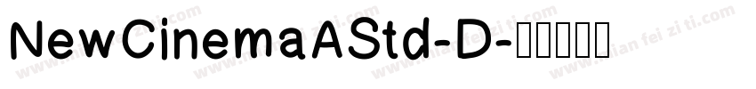 NewCinemaAStd-D字体转换