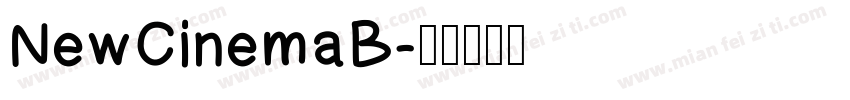 NewCinemaB字体转换