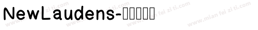NewLaudens字体转换