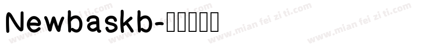 Newbaskb字体转换