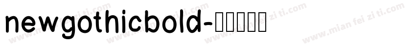 newgothicbold字体转换