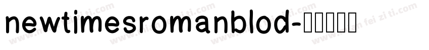 newtimesromanblod字体转换