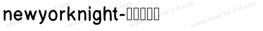newyorknight字体转换
