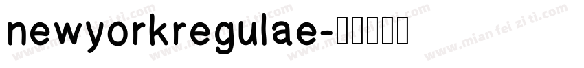 newyorkregulae字体转换