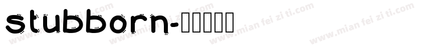 stubborn字体转换