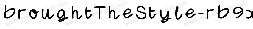 BroughtTheStyle-rB9x字体转换