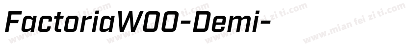 FactoriaW00-Demi字体转换