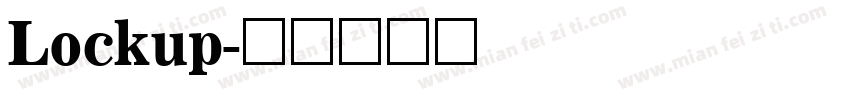 Lockup字体转换